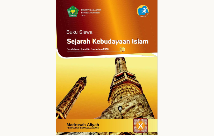 Menelusuri Sejarah Islam Awal: Materi SKI Kelas 10 yang Wajib Dipahami Siswa Madrasah Aliyah